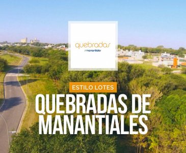 Dueño Vende Lote en Quebradas de Manantiales